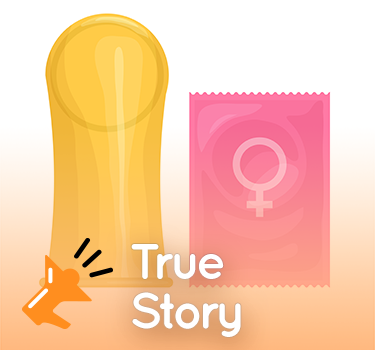 True Story: He gave me a female condom: